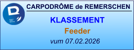 CARPODRÔME de REMERSCHEN vum 07.02.2026    KLASSEMENT Feeder