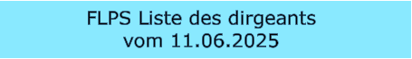 FLPS Liste des dirgeants  vom 11.06.2025