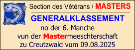 Section des Vétérans / MASTERS GENERALKLASSEMENT no der 6. Manche vun der Mastermeeschterschaft zu Creutzwald vum 09.08.2025