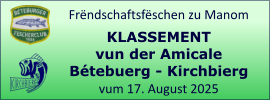 Frëndschaftsfëschen zu Manom KLASSEMENT vun der Amicale Bétebuerg - Kirchbierg  vum 17. August 2025