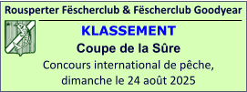 Rousperter Fëscherclub & Fëscherclub Goodyear KLASSEMENT Coupe de la Sûre Concours international de pêche, dimanche le 24 août 2025