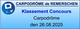 CARPODRÔME de REMERSCHEN Klassement Concours  Carpodrôme den 26.08.2025