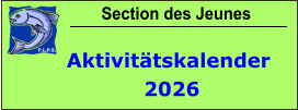 Section des Jeunes Aktivitätskalender  2026