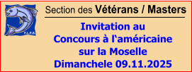 Section des Vétérans / Masters  Invitation au Concours à l‘américaine  sur la Moselle Dimanchele 09.11.2025