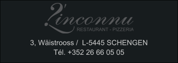 3, Wäistrooss /  L-5445 SCHENGEN Tél. +352 26 66 05 05