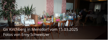 GV Kirchberg in Mensdorf vom 15.03.2025 Fotos von Erny Schweitzer