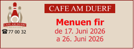 CAFE AM DUERF Menuen fir  de 17. Juni 2026 a 26. Juni 2026 77 00 32