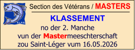 Section des Vétérans / MASTERS KLASSEMENT no der 2. Manche vun der Mastermeeschterschaft zou Saint-Léger vum 16.05.2026