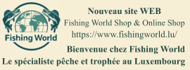 Bienvenue chez Fishing World Le spécialiste pêche et trophée au Luxembourg Nouveau site WEB Fishing World Shop & Online Shop https://www.fishingworld.lu/