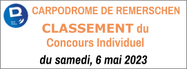CLASSEMENT du Concours Individuel CARPODROME DE REMERSCHEN du samedi, 6 mai 2023