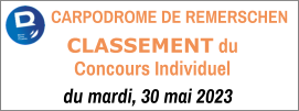 CLASSEMENT du Concours Individuel CARPODROME DE REMERSCHEN du mardi, 30 mai 2023