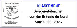 KLASSEMENT Delegéiertefëschen  vun der Entente du Nord vum 05.09.2026