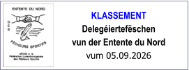 KLASSEMENT Delegéiertefëschen  vun der Entente du Nord vum 05.09.2026