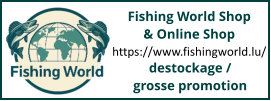 Fishing World Shop  & Online Shop https://www.fishingworld.lu/ destockage / grosse promotion