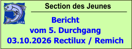 Section des Jeunes Bericht vom 5. Durchgang  03.10.2026 Rectilux / Remich